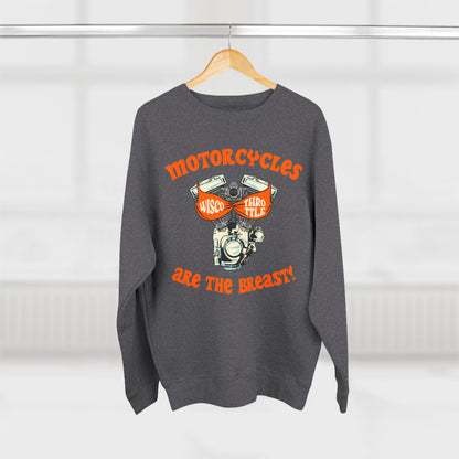 Motorcycles are the BREAST! Crewneck