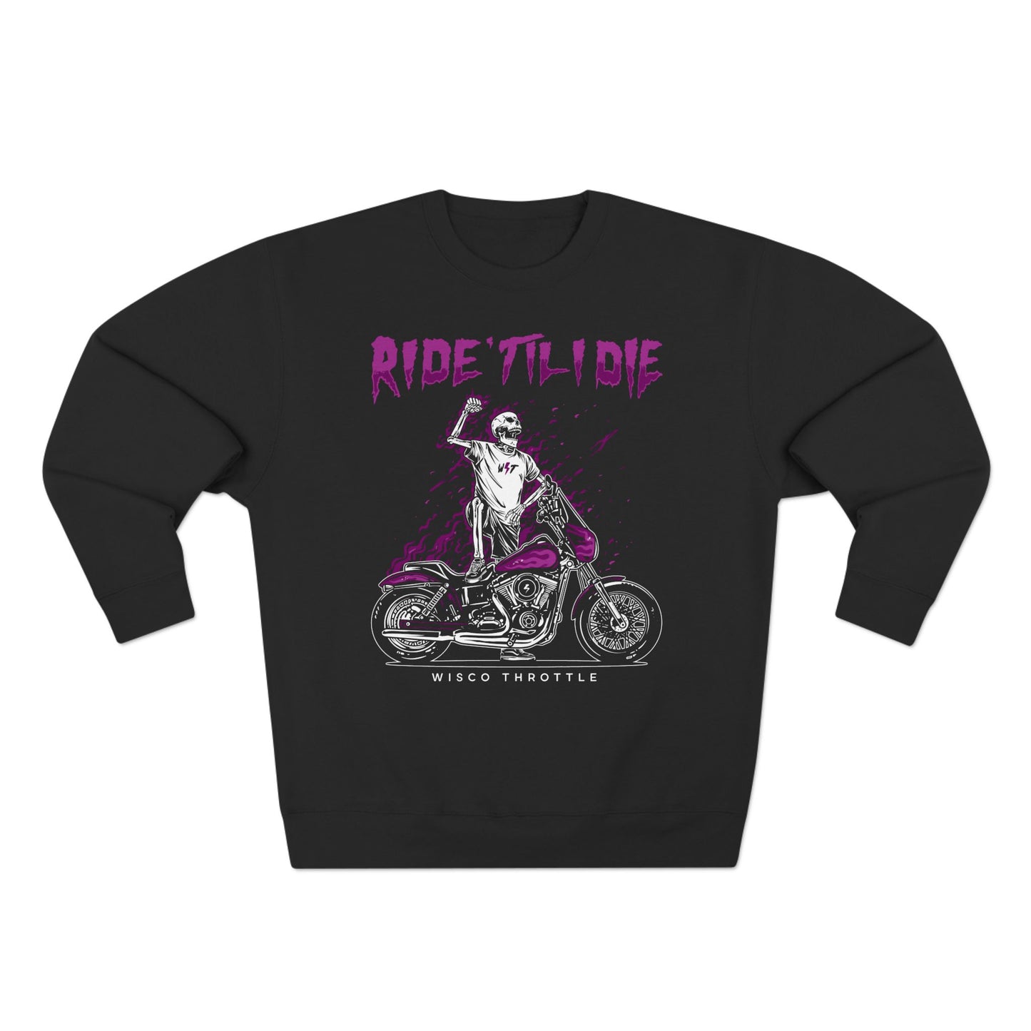 RIDE 'Til I Die Crewneck