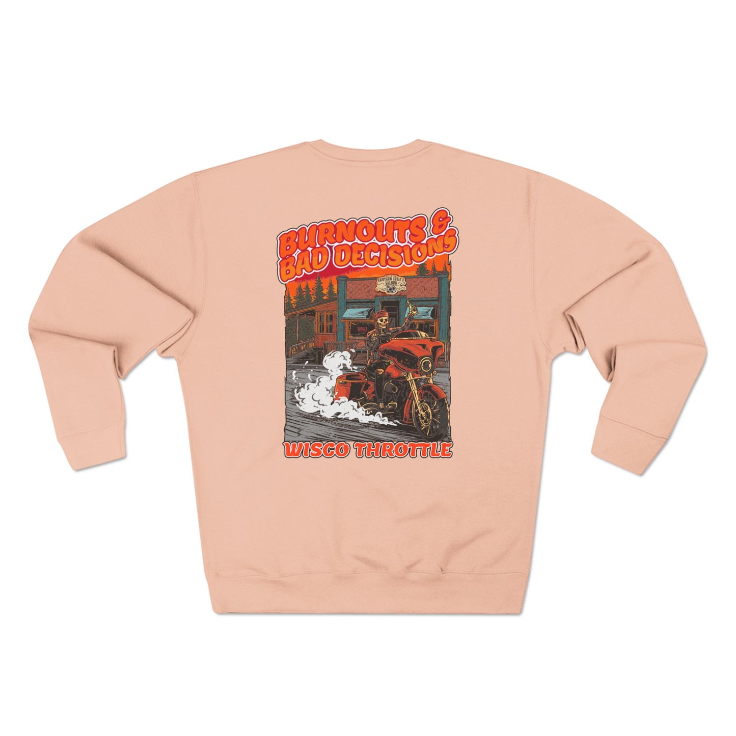 Burnouts & Bad Decisions Crewneck