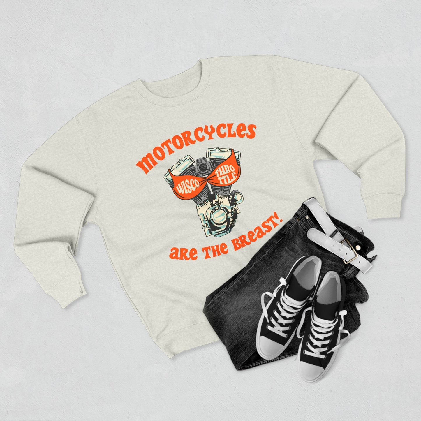 Motorcycles are the BREAST! Crewneck