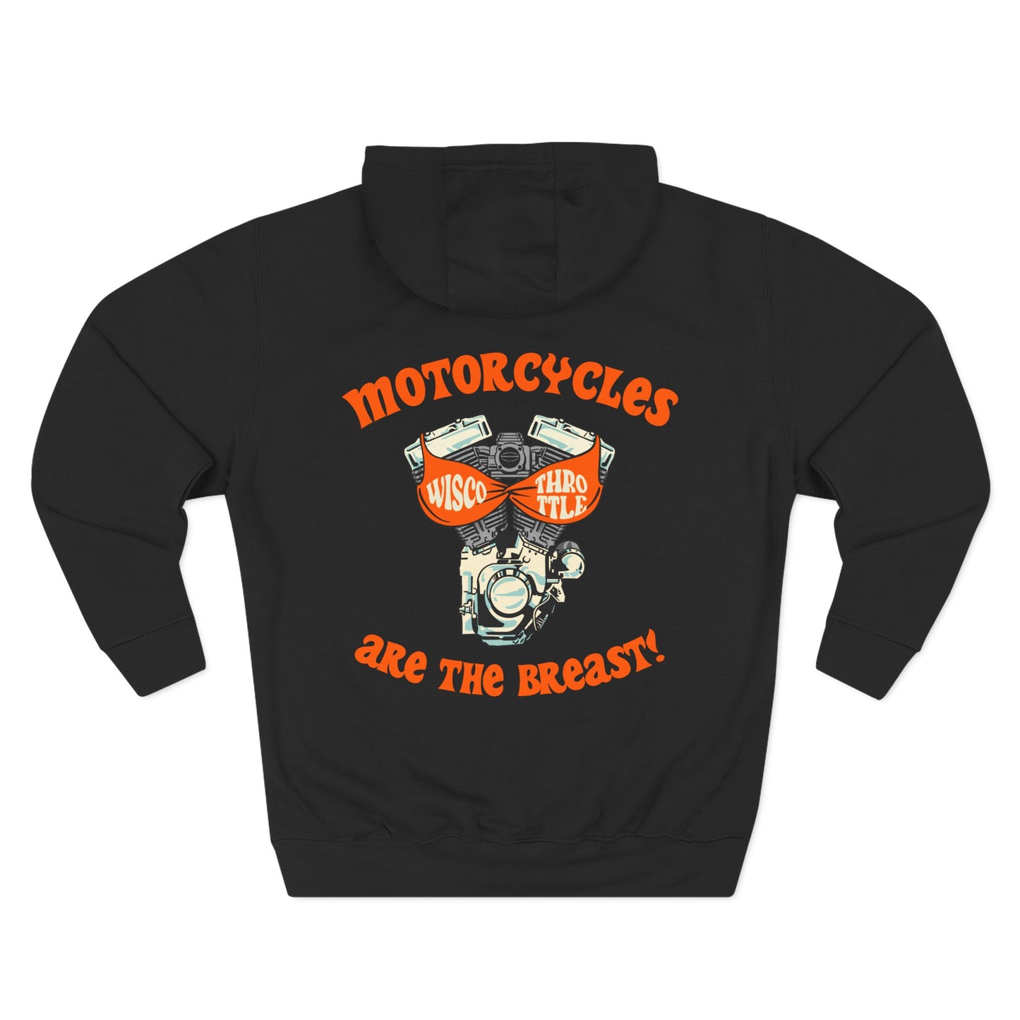 Motorcycles are the BREAST! Hoodie